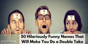 50 Hilariously Funny Names That Will Make You Do A Double Take