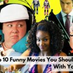 Top 10 Funny Movies You Shouldn’t Watch With Your Parents